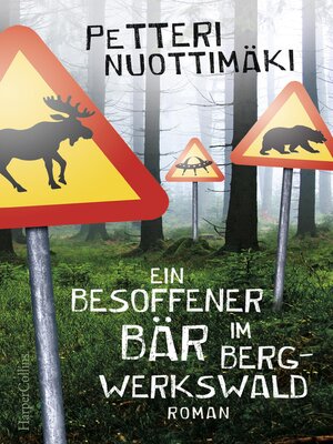 cover image of Ein besoffener Bär im Bergwerkswald